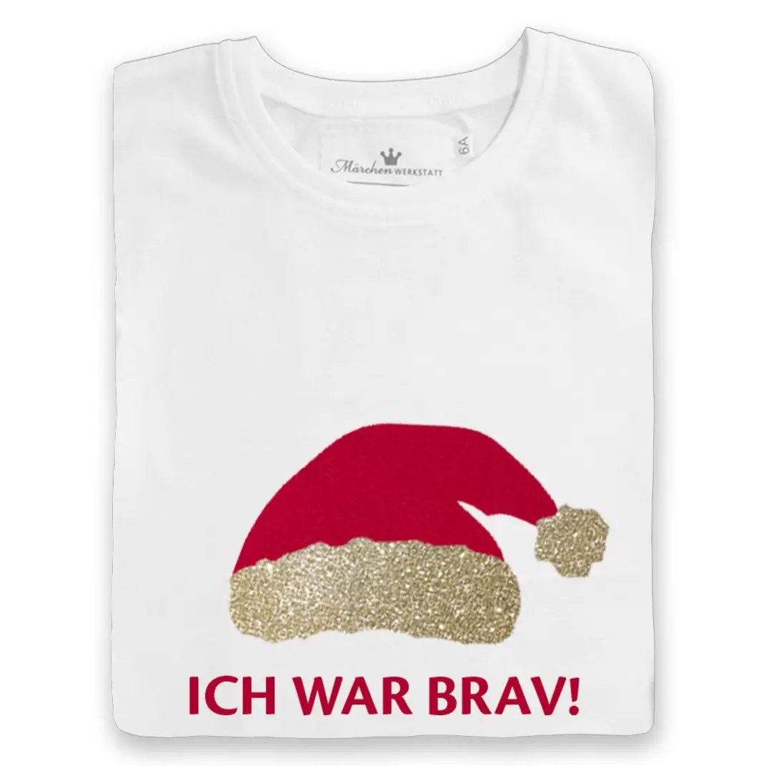 Weihnachts Mädchen T-Shirt Nikolausmütze Ich war brav